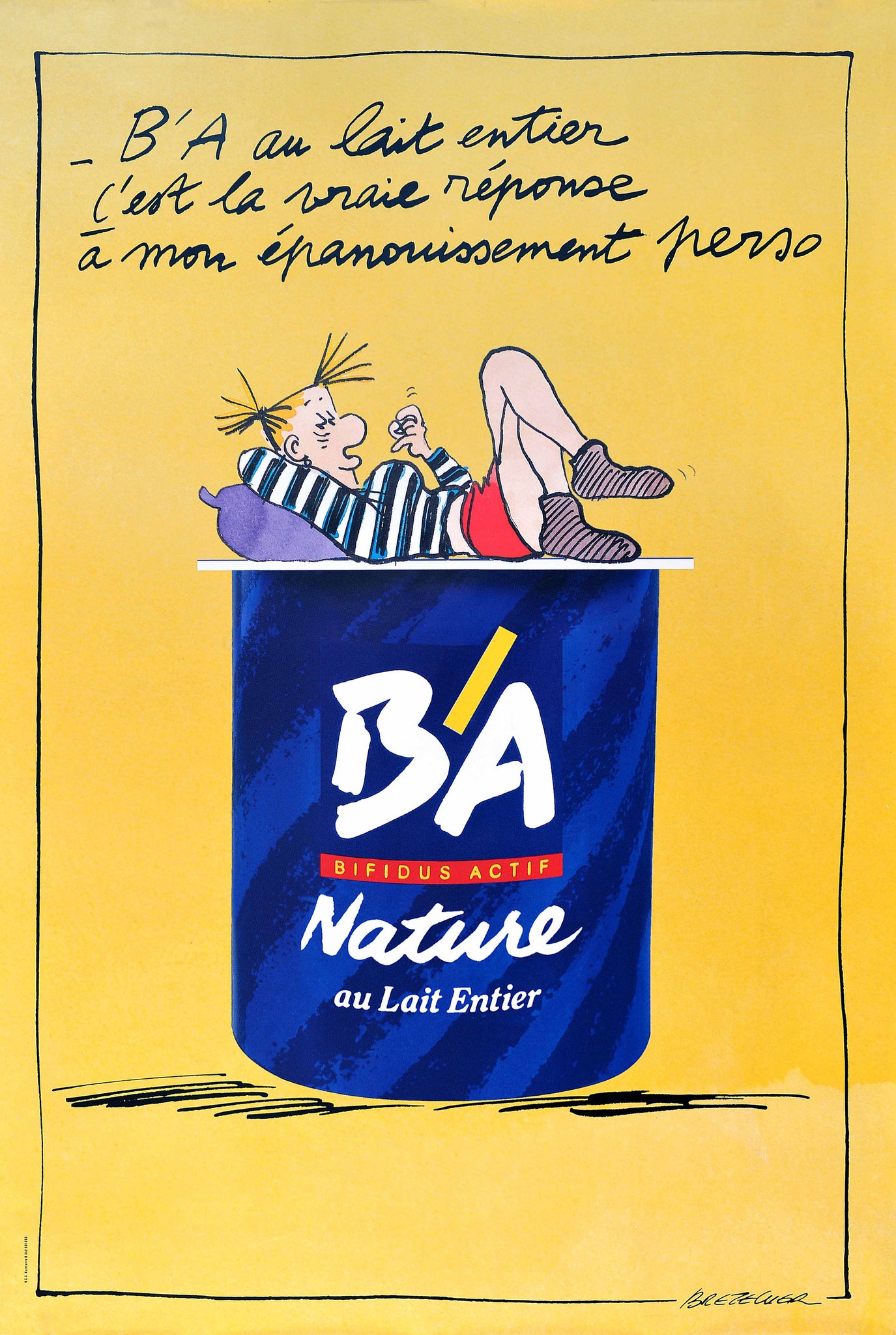 Affiche Publicitaire Yaourt B'A Nature au Lait Entier (Version Jaune) par Bretecher, Circa 1990