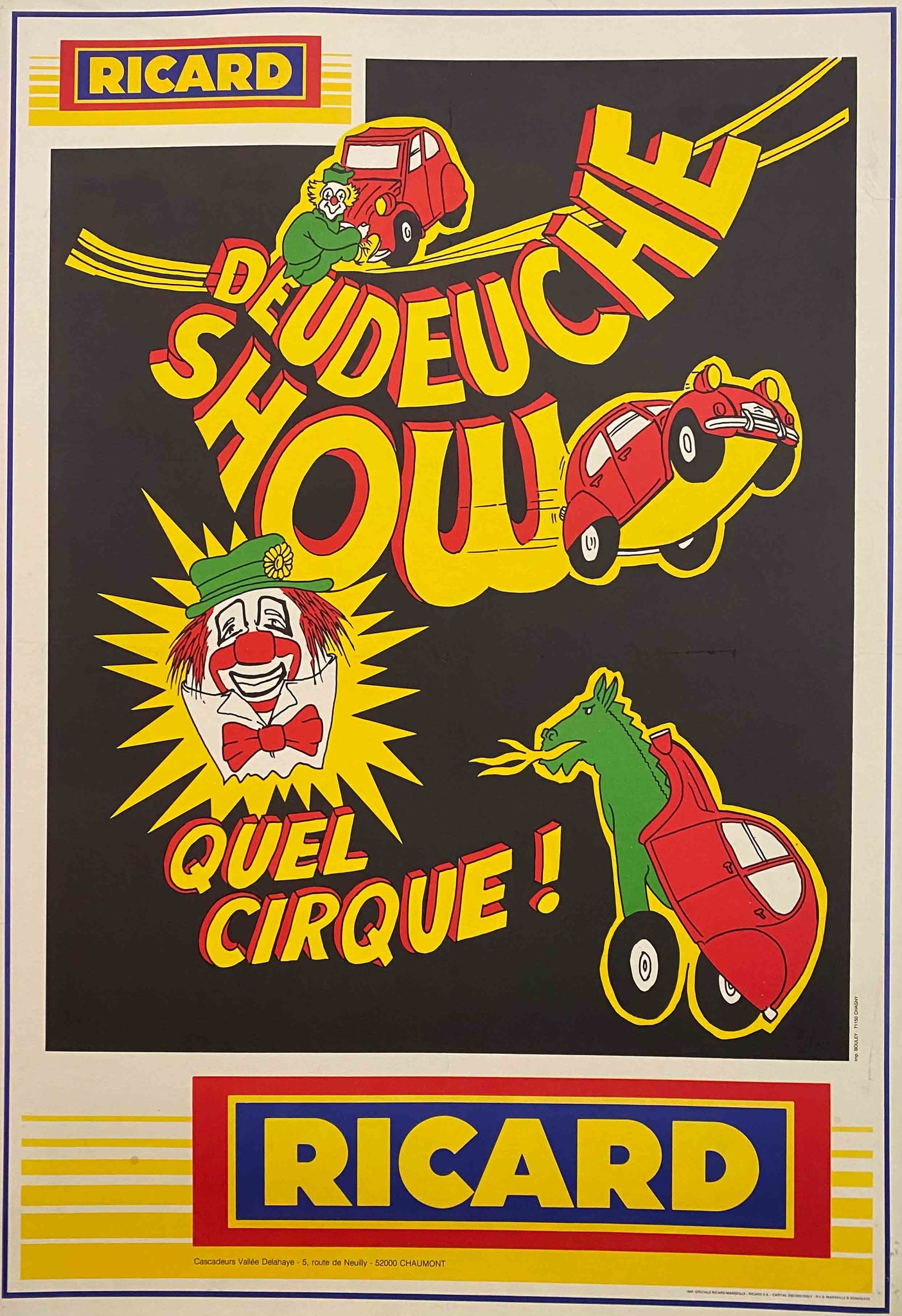 Affiche Originale Ricard Deudeuche Show Quel Cirque! - Anonyme