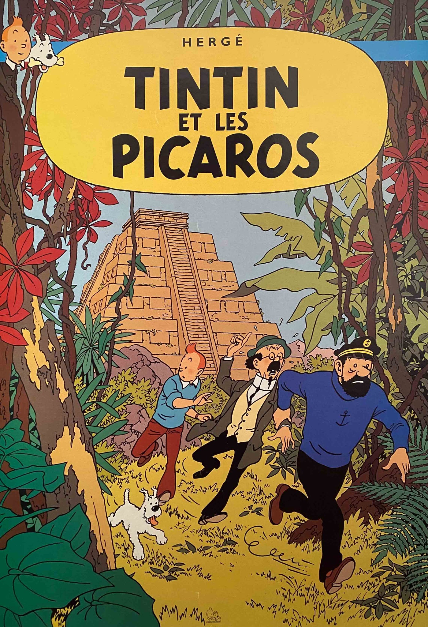 Affiche Tintin et les Picaros - Hergé 1976