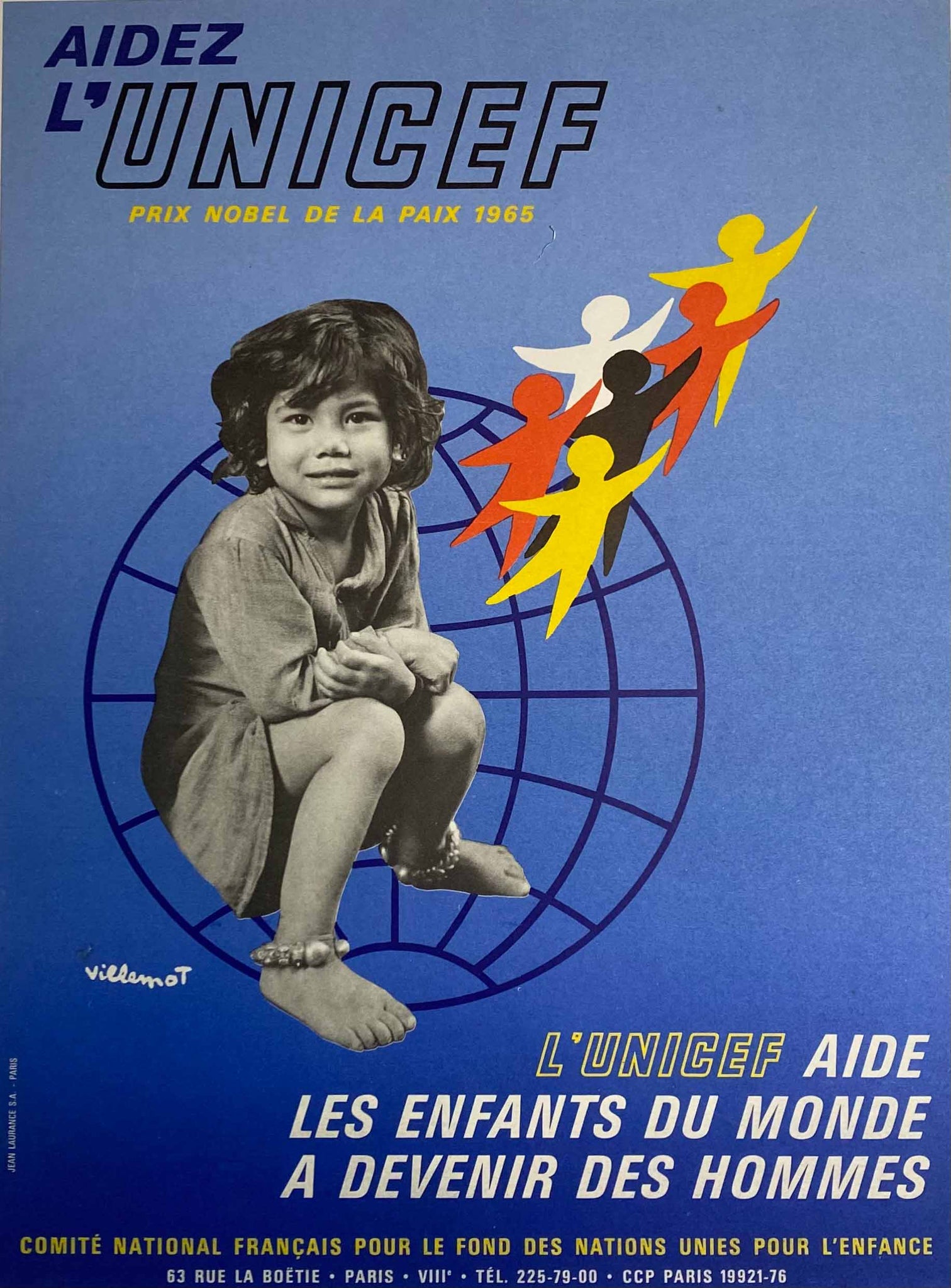 Affiche Originale l'Unicef aide les enfants du monde a devenir des hommes  par Bernard Villemot, 1965