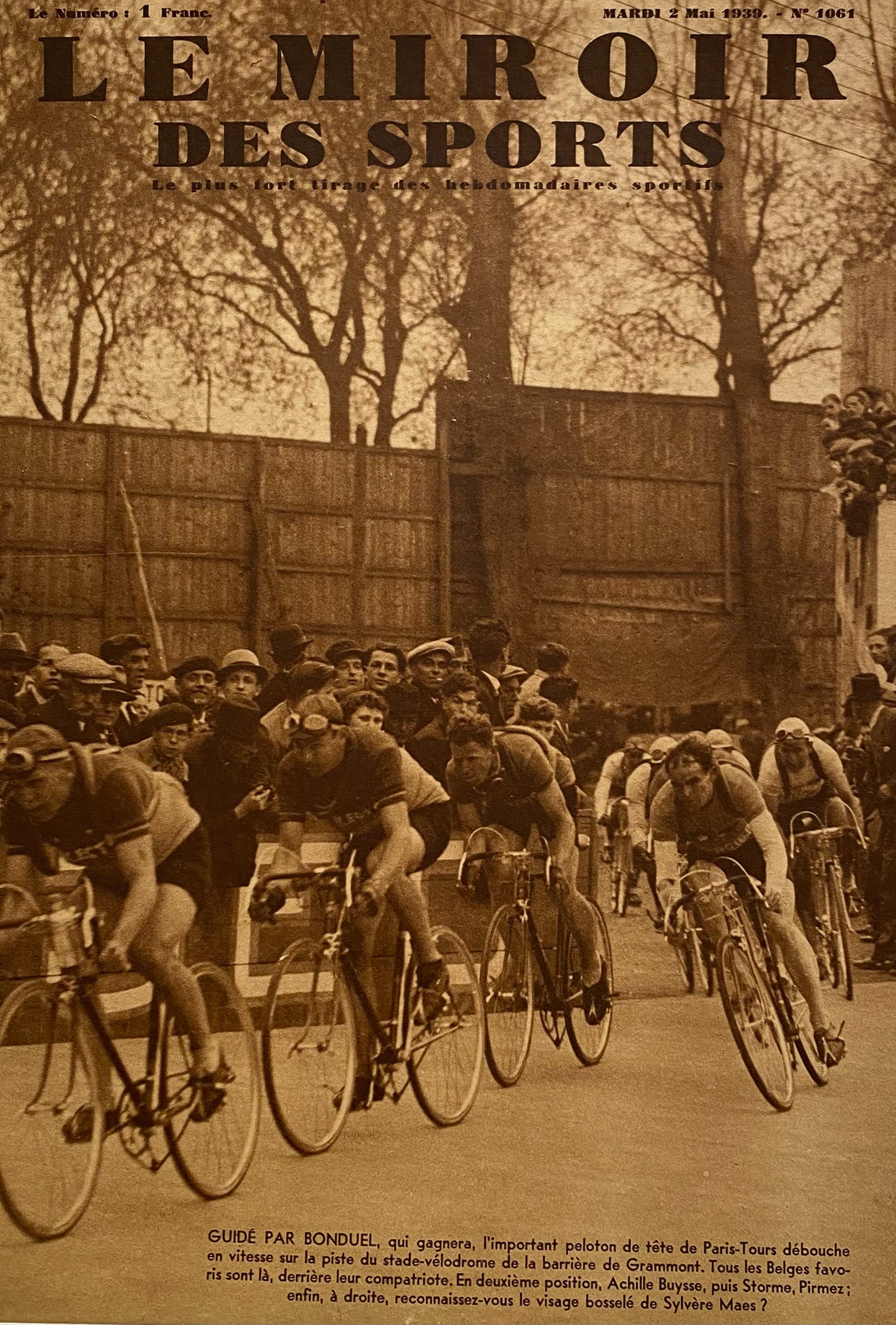 Affiche Le Miroir des Sports  - Cyclisme Paris Tours - Mai 1939 N°1061