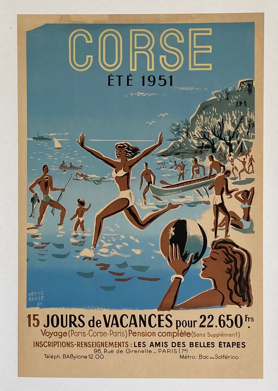 Affiche Lithographique  Corse été 1951 par Hervé Baille  15 jours de vacances pour 22650 franc…