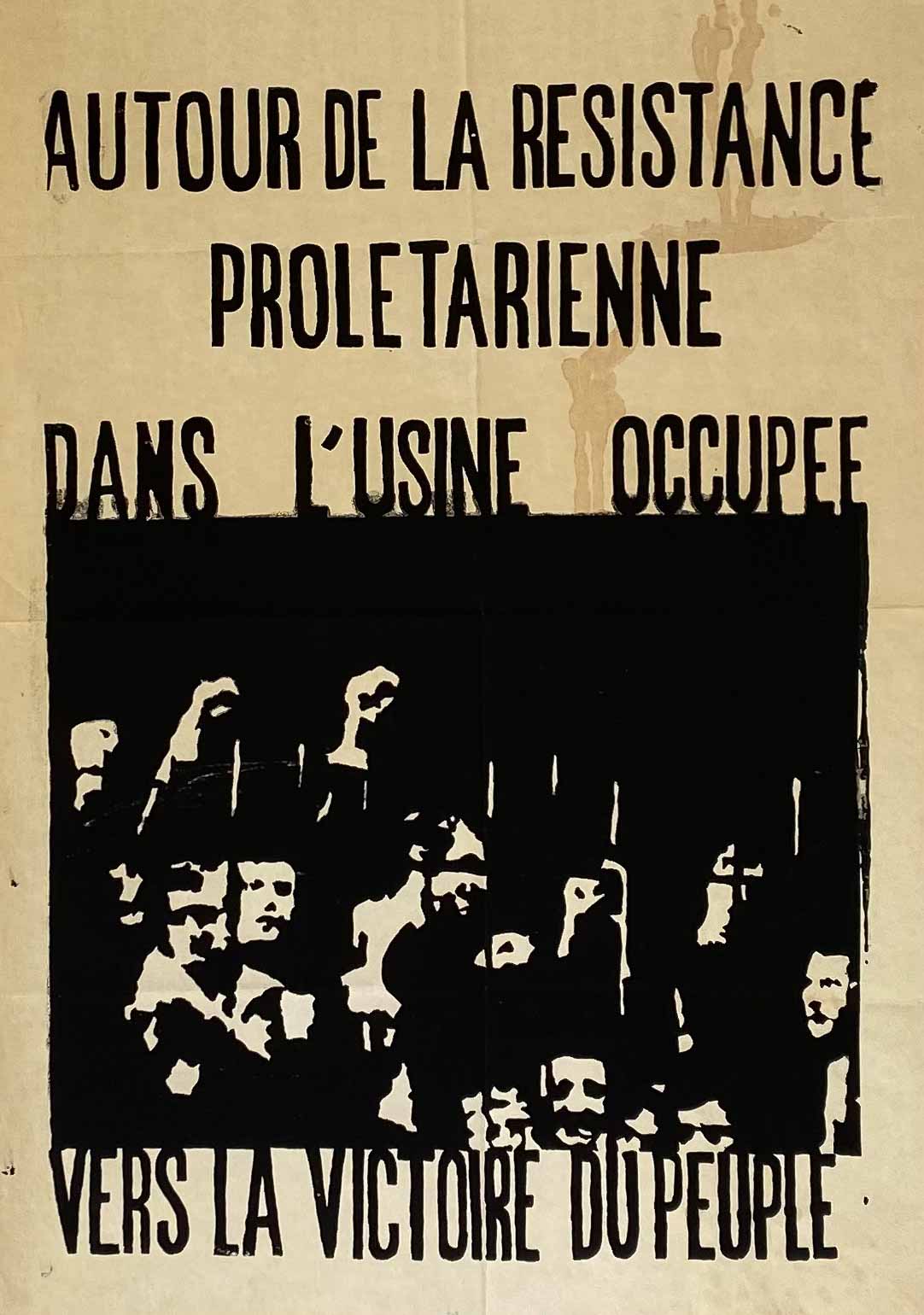 Affiche Mai 68 autour de la résistance prolétarienne dans l'usine occupée vers la victoire du peuple