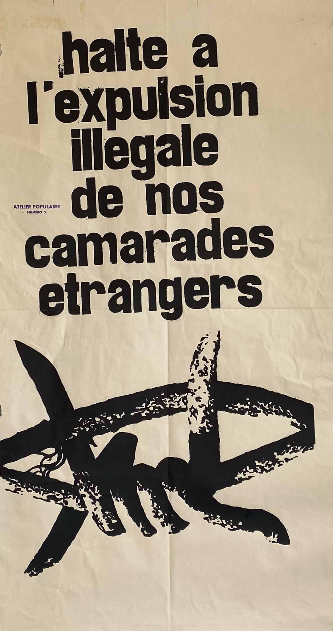 Affiche Collection Mai 68 Halte a l'Expulsion Illegale de nos Camarades Étrangers