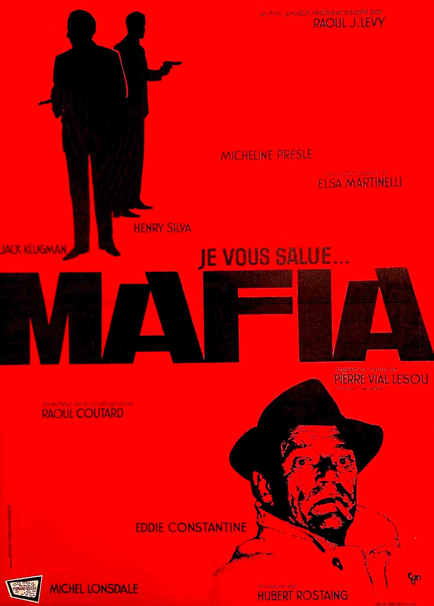 Affiche du film "Je vous Salue... Mafia" de 1964, en rouge et noir, avec silhouettes et portrait dramatique.