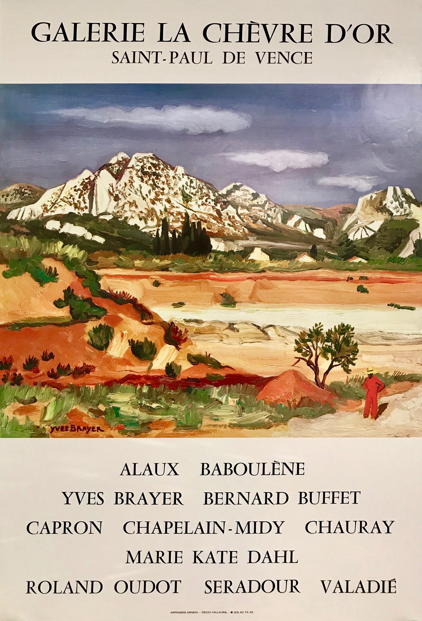 Affiche Exposition à la galerie de la chèvre d'or, 1977, Saint-Paul de Vence.    Avec plusieurs artistes :  Alaux, Baboulène, Yves Brayer, Bernard Buffet, Capron, Chapelain-Midy, Chauray, Marie Kate Dahl, Roland Oudot, Seradour, Valadié.