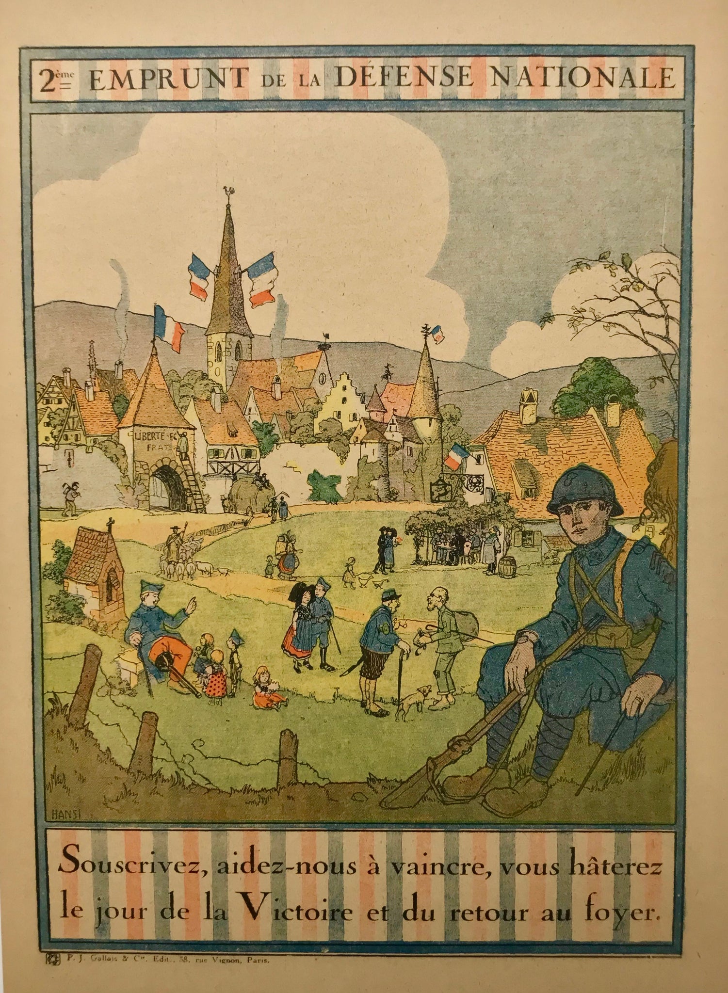 Affiche patriotique originale de l'illustrateur Alsacien HANSI  "2ème Emprunt de la Défense Nationale" (1916).  «Souscrivez, aidez nous à vaincre, vous hâterez le jour de la Victoire et du retour au foyer»  Première guerre mondiale 14-18