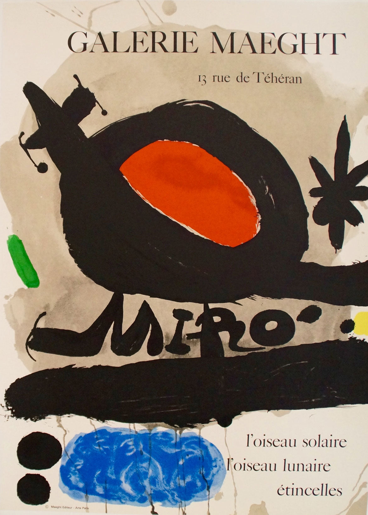 Affiche de 1967, pour l’exposition de Miro à la Galerie Maeght à Vence.  l'oiseau solaire, l'oiseau lunaire, étincelles.