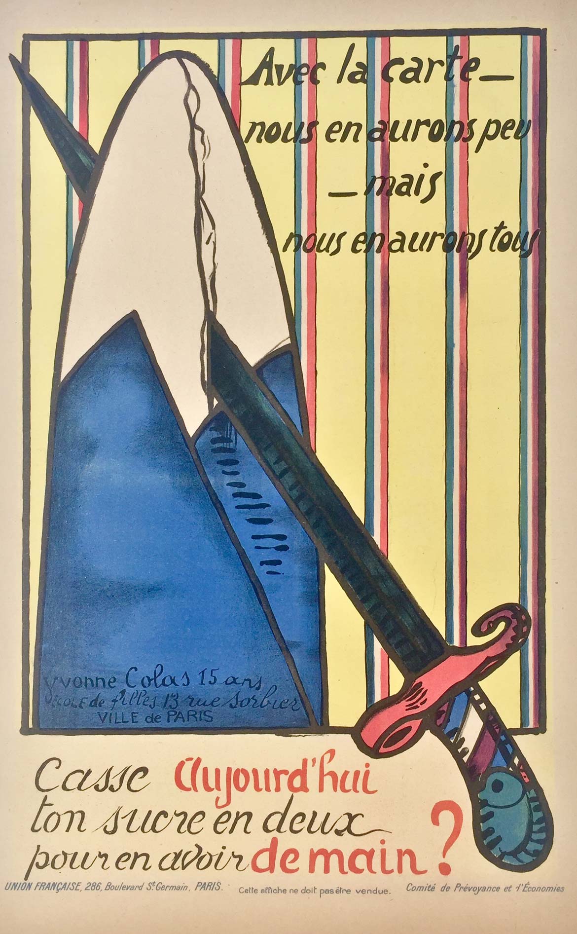 Affiche Propagande Avec la carte, nous en aurons peu, mais nous en aurons tous 1917