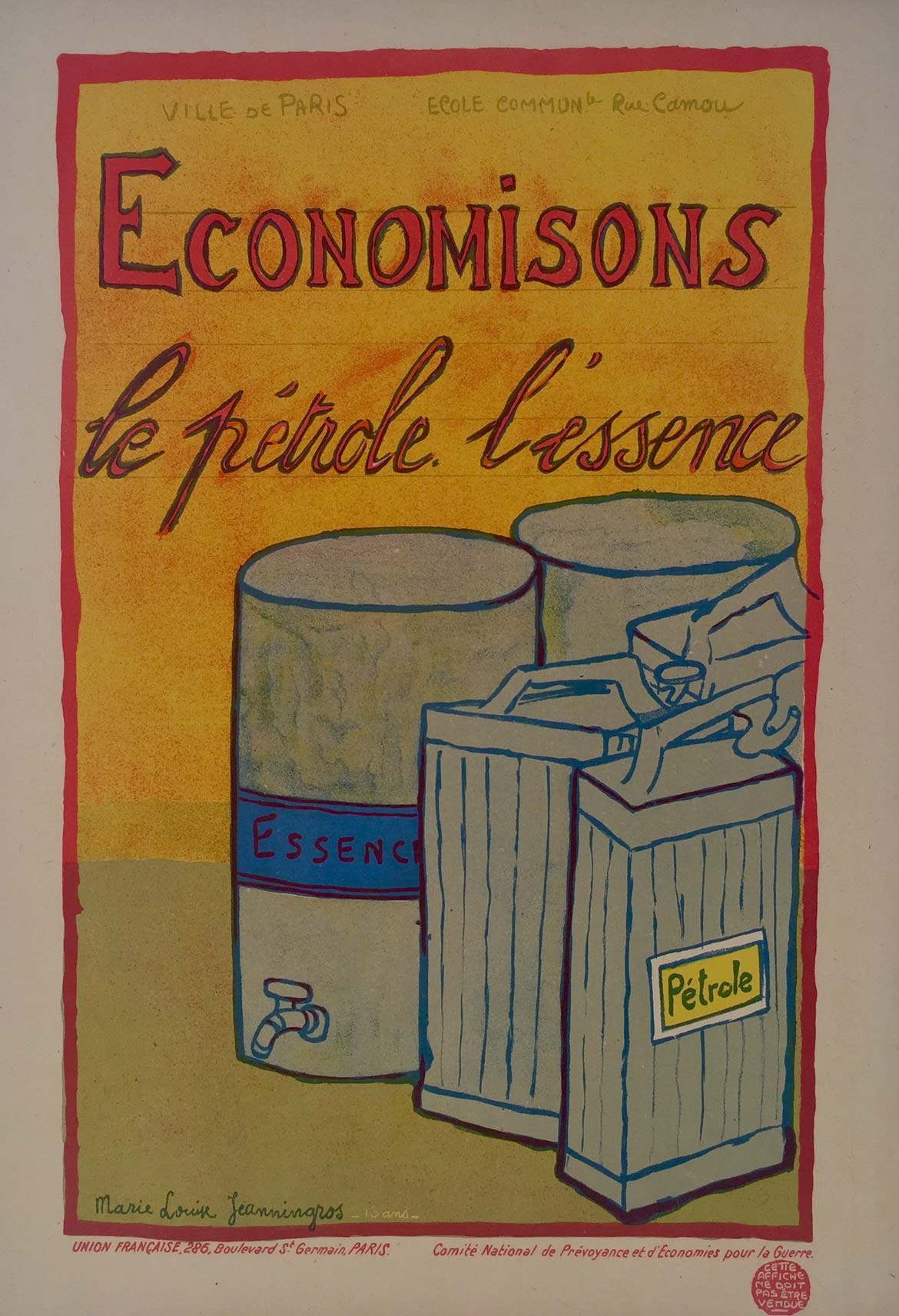 Affiche Propagande - Economisons le pétrole, l'essence Par les Ecoliers de Paris, 1917