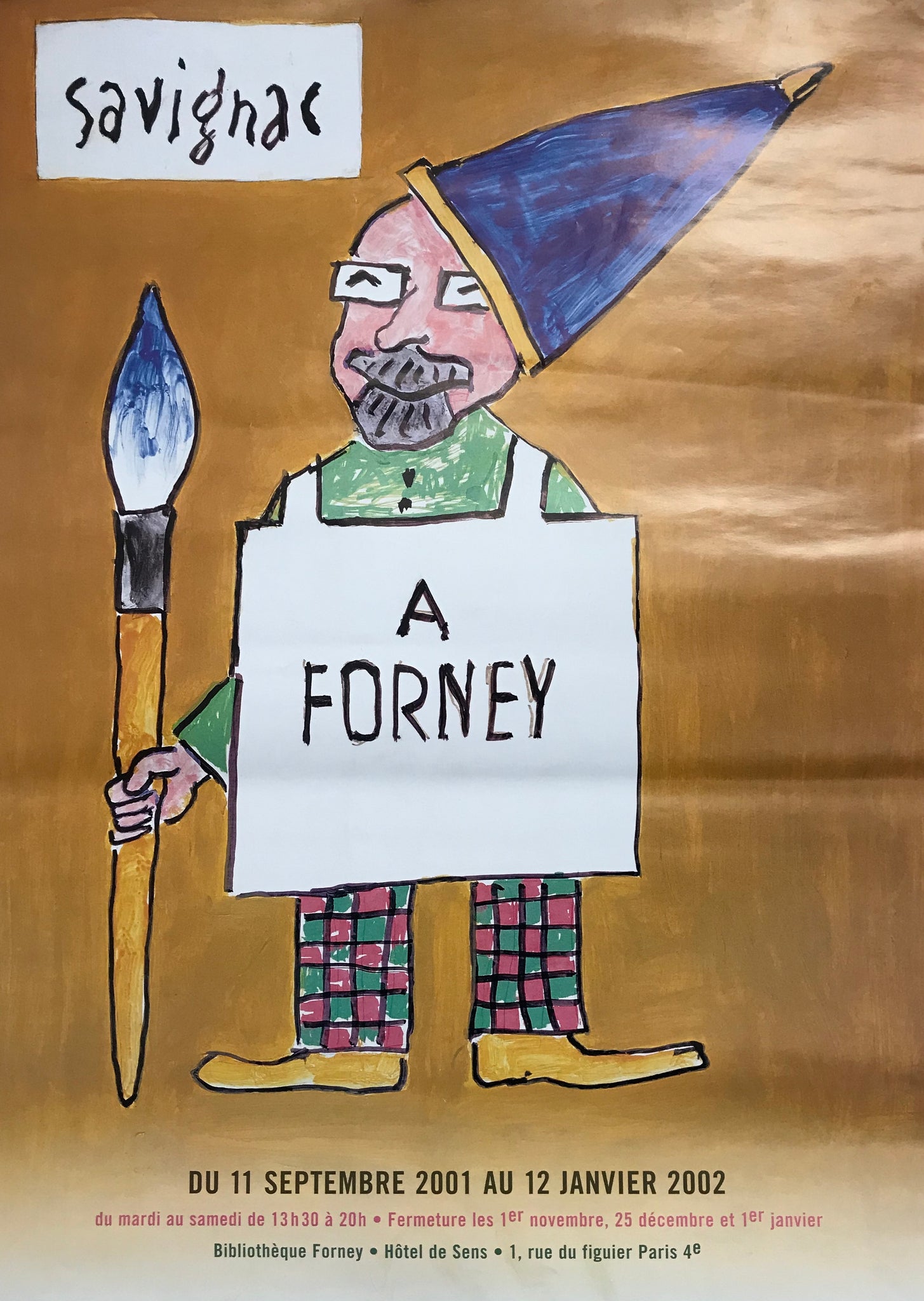 Affiche pour une exposition rétrospective de l'oeuvre de Savignac à la bibliothèque Forney.  Autoportrait de l'affichiste.   Exposition du 11 septembre 2001 au 12 janvier 2002.