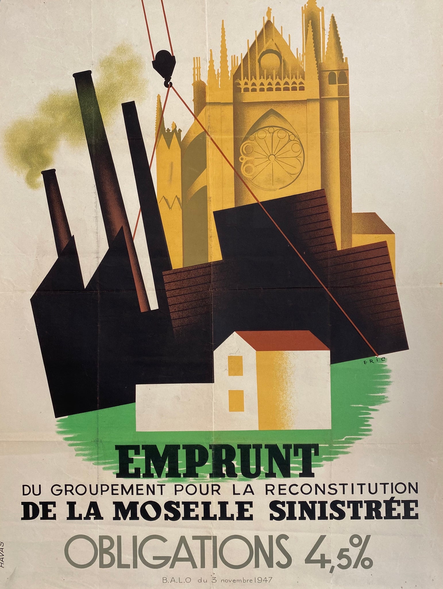 Affiche ancienne Emprunt du groupement pour la reconstitution de la Moselle sinistrée Par ERIC, 1947
