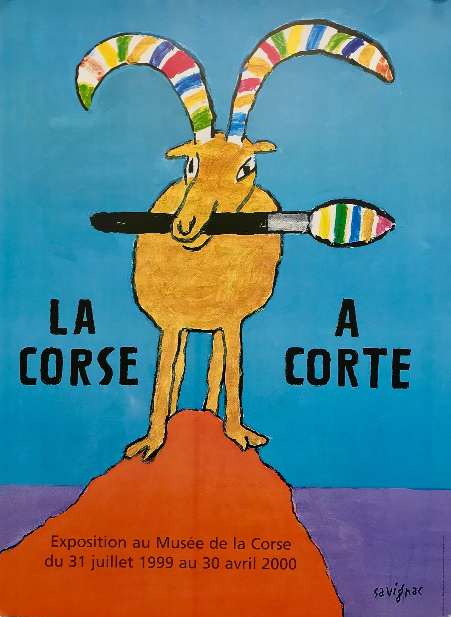 Affiche Réalisée par Raymond Savignac pour l'exposition "La Corse à Corte"   au musée de la Corse du 31 juillet 1999 au 30 avril 2000.