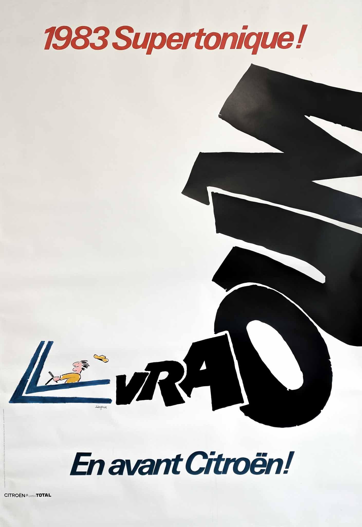 Superbe affiche très décorative, du célèbre affichiste Français, Raymond Savignac.  L'affiche met en avant le slogan 1983 Supertonique!  Avec un dessin d'une voiture reprenant le logo de la marque.  Ainsi qu'un "Vraoum" signifiant le bruit de la voiture.