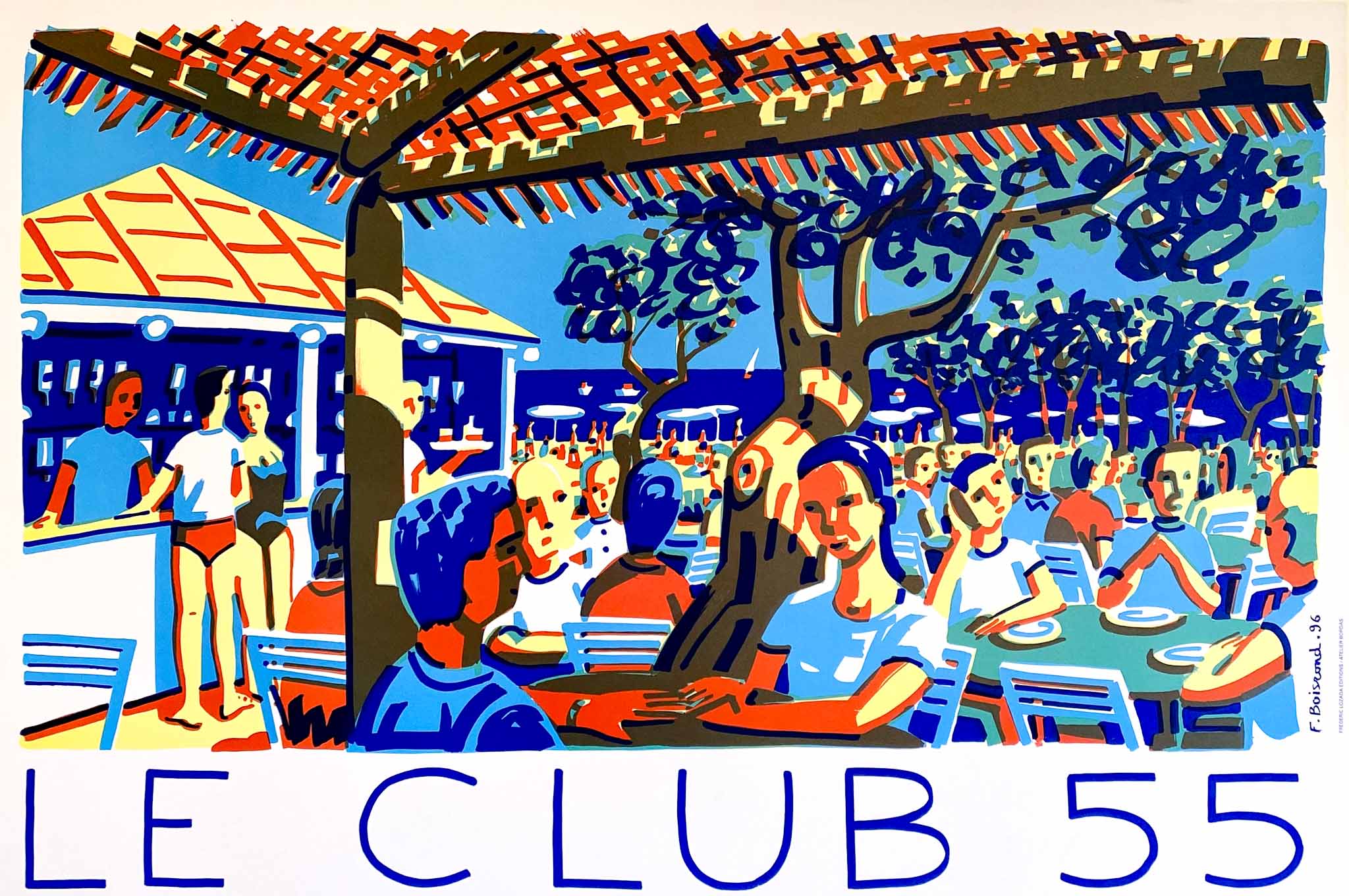 Affiche Originale Le Club 55 - Saint Tropez  Par François Boisrond, 1996     L'affiche lithographique de La Plage la plus célèbre de la Côte d'Azur à Saint Tropez - Ramatuelle où fut tourné le film de Vadim "Et Dieu créa la Femme".    François Boisrond en 1996 consacra cette affiche à ce lieu unique au monde où les célébrités du monde entier viennent chaque été,  reprendre le flambeau de Brigitte Bardot lors de la redécouverte de Saint-Tropez.