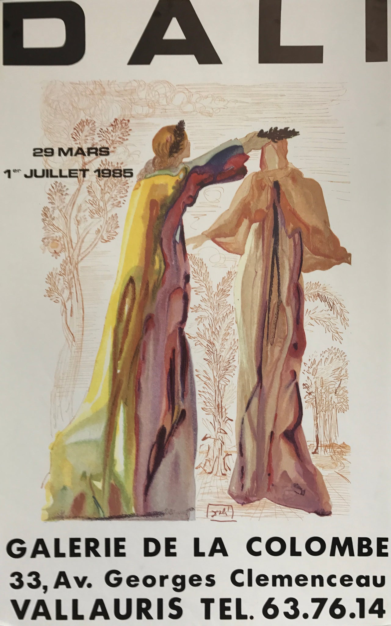 Affiche Dali - Galerie de la colombe Par Salvador Dali,1985    Exposition sur l'artiste à la célèbre moustache du 29 Mars au 1er Juillet 1985  à la Galerie De la colombe, Vallauris