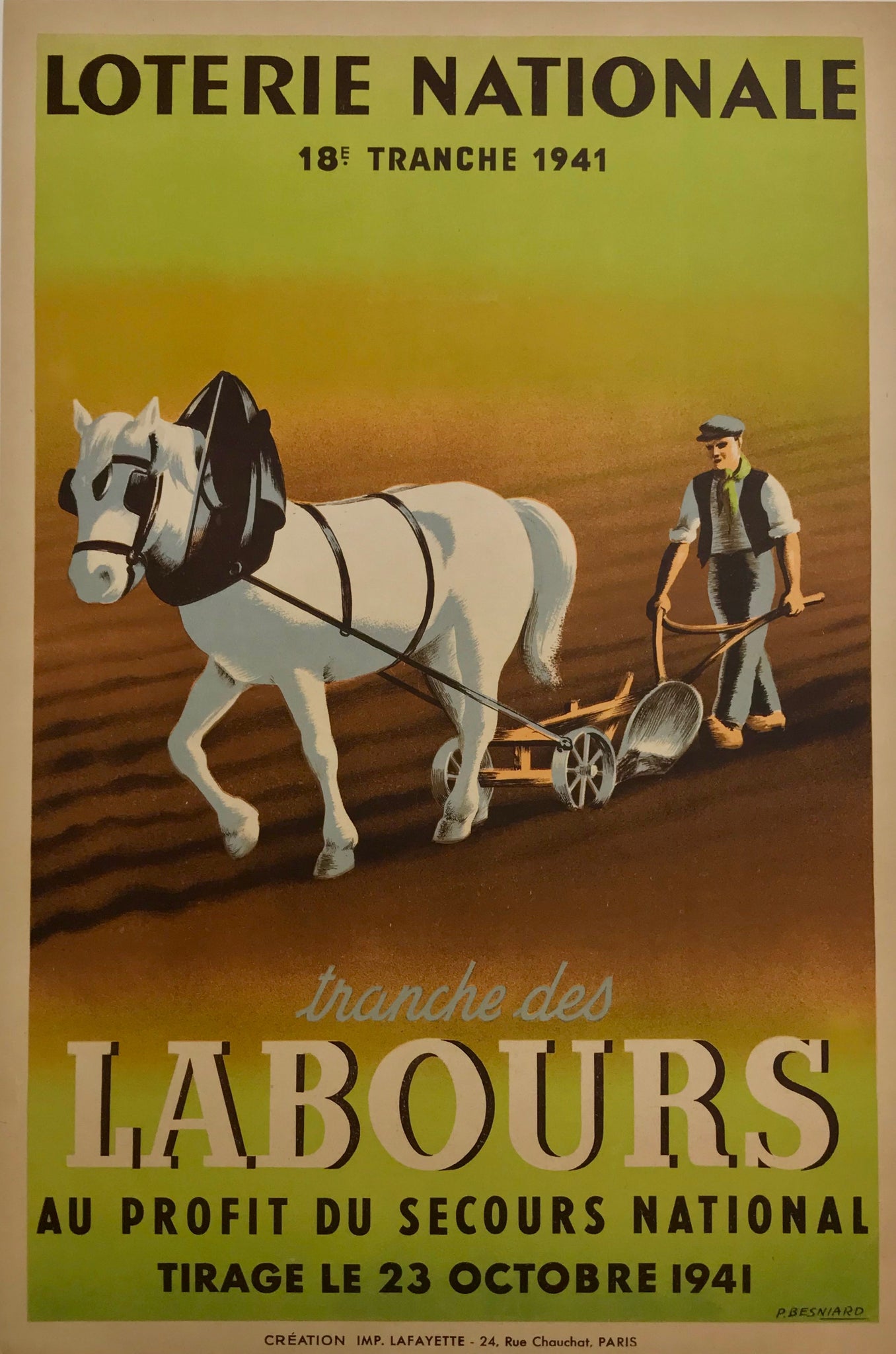 Affiche Vintage Loterie Nationale - Tranche des labours  Par Besniard, 1941     Affiche réalisée pour la loterie Nationale, tranche des labours, au profit du secours national