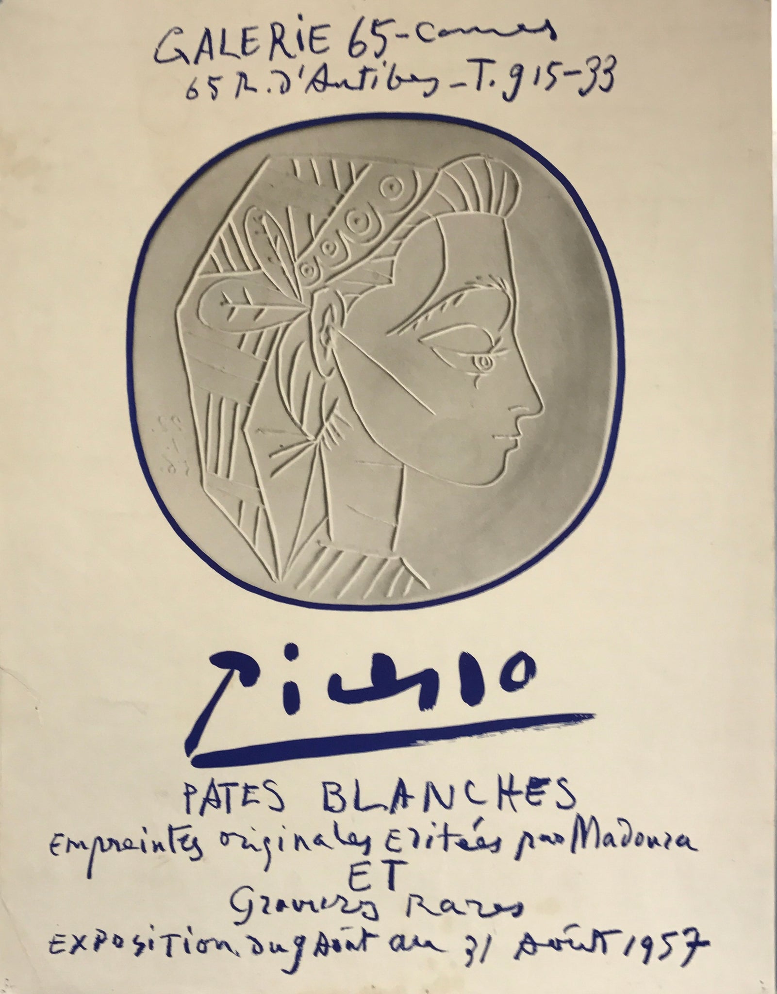 Affiche Galerie 65 Cannes - Pates blanches Par Pablo Picasso, 1957   Affiche réalisée pour l'expostion " Pates Blanche " à la Galerie 65 - Cannes   Empreintes originales et gravures rares, août 1957