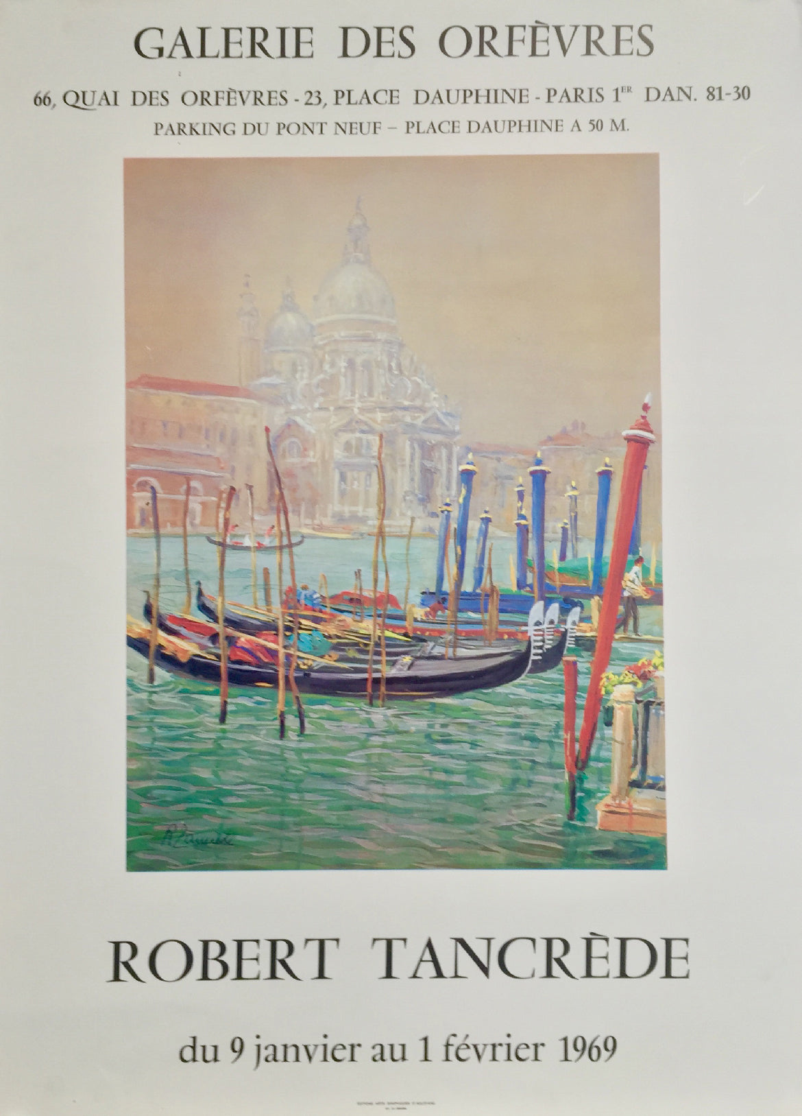 Affiche réalisée pour l'exposition de Robert Tancrède,  à la Galerie des Orfèvres, du 9 janvier au 1 février 1969.