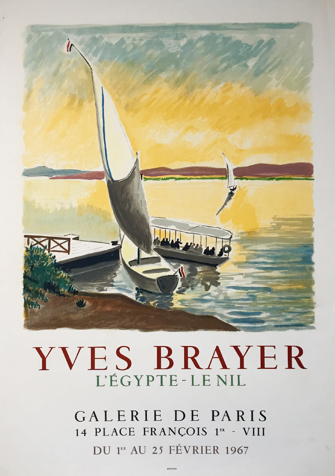 Affiche originale galerie de Paris, L'Egypte - Le Nil Par Yves Brayer, 1967     Exposition d'Yves Brayer, du 1 au 25 février 1967.