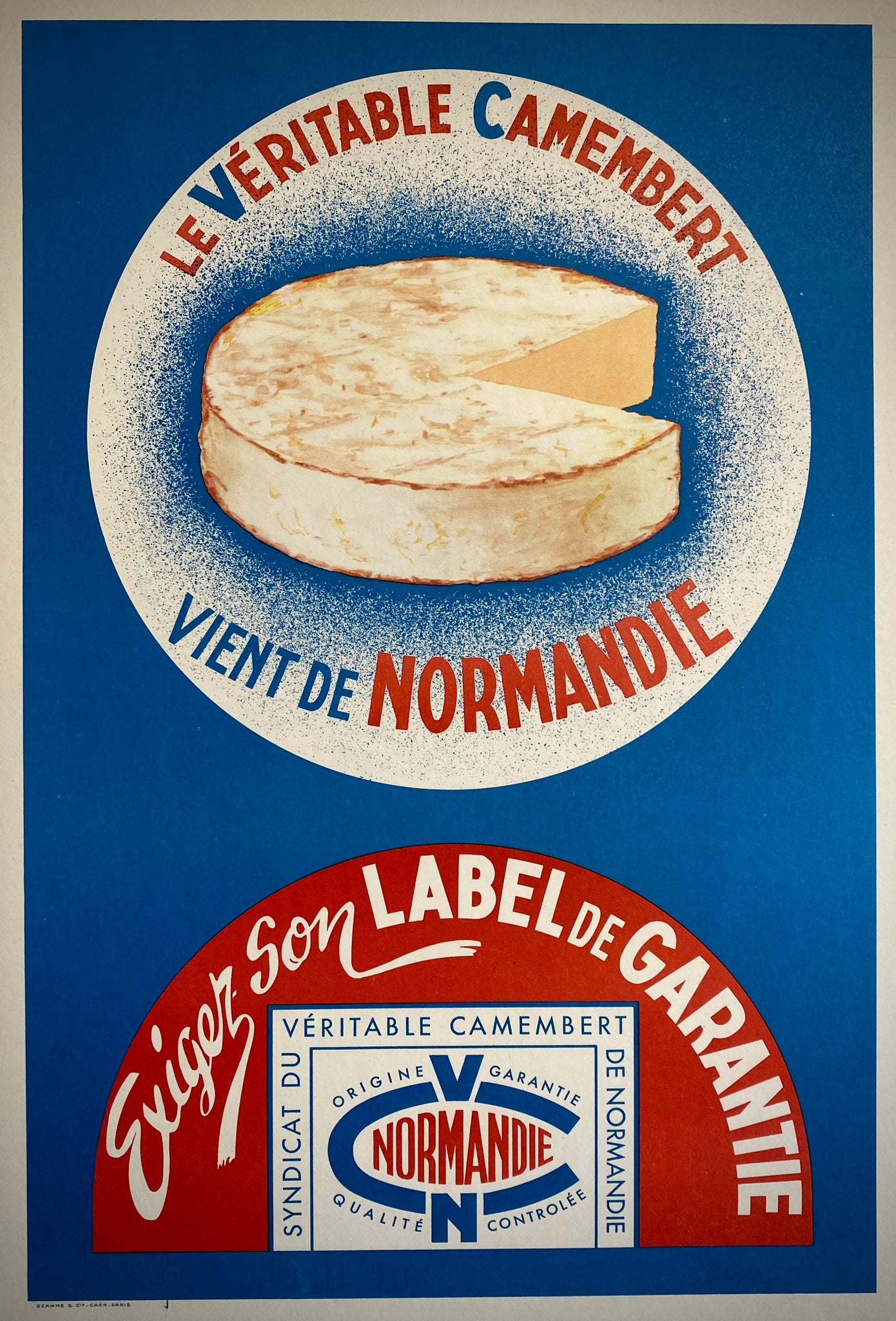 Affiche Publicitaire Le véritable Camembert vient de Normandie