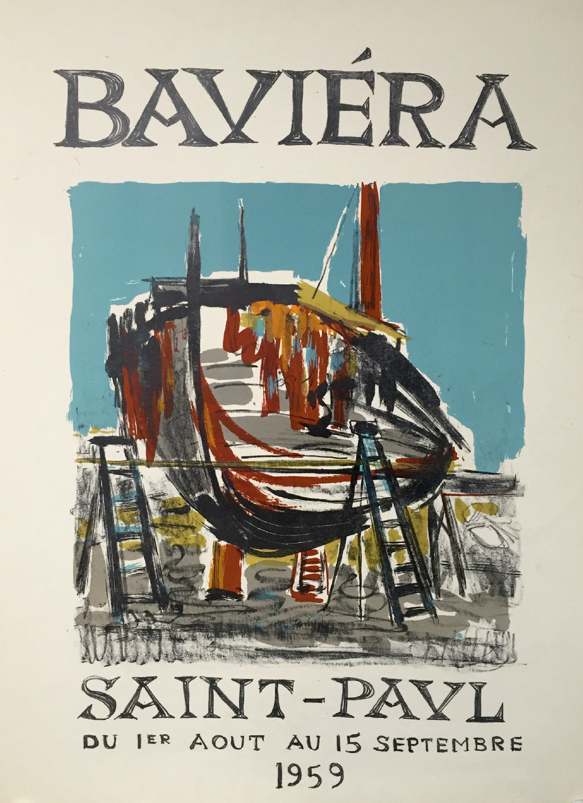 Affiche originale galerie Saint-Paul, Baviéra 1959    Exposition du 1 août au 15 septembre 1959.